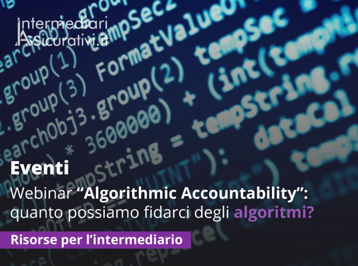 Webinar “Algorithmic Accountability”: quanto possiamo fidarci degli algoritmi?